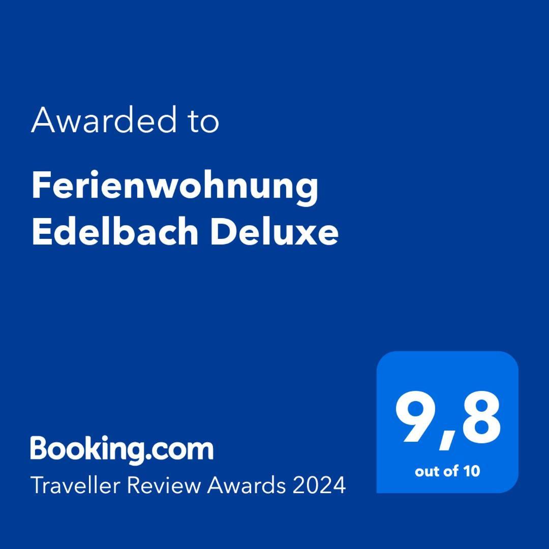 Edelbach Deluxe * Sattendorf